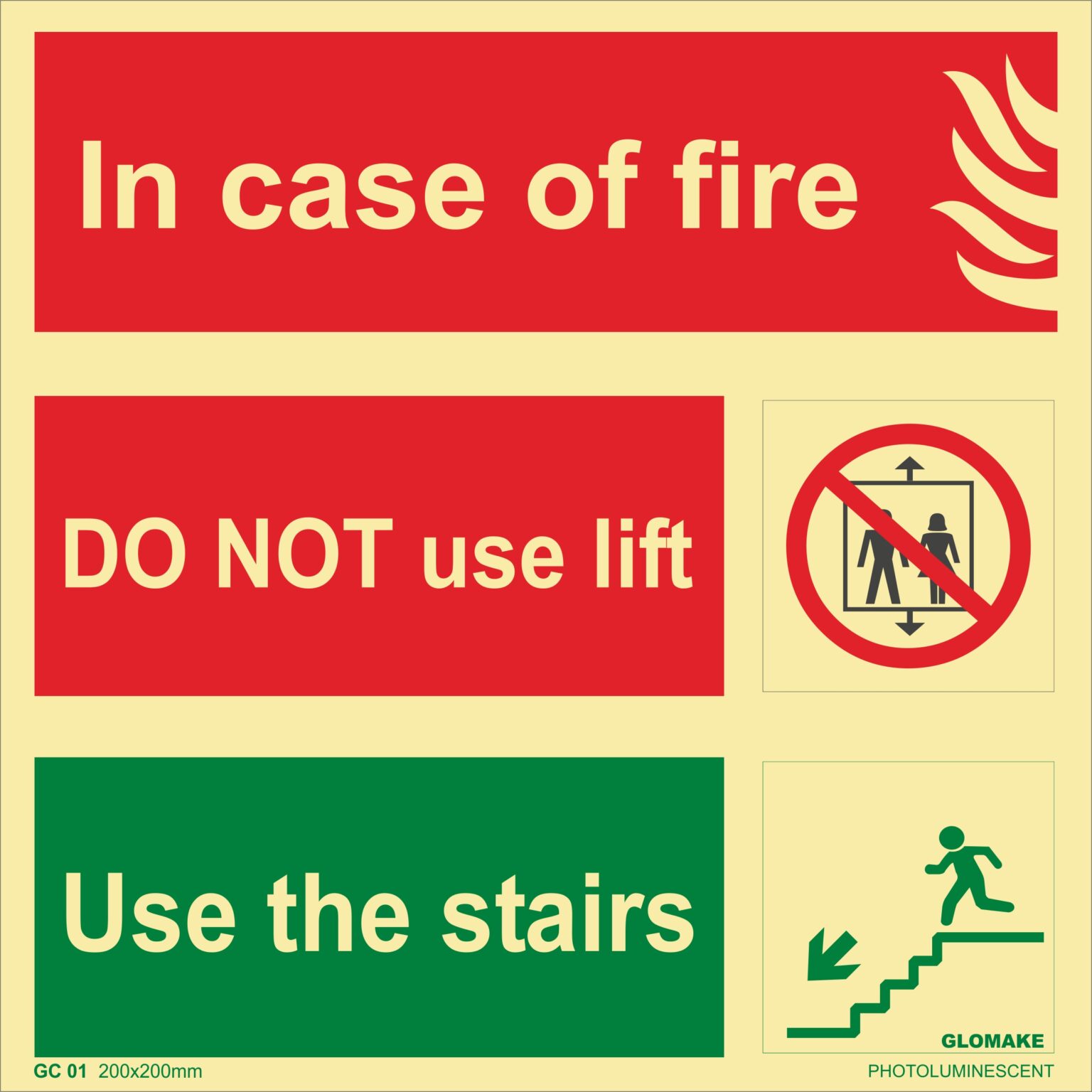 KTI Photo Luminescent In Case of Fire, Do Not Use Lift Signage Size 200 x 200