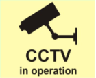 Photo Luminescent CCTV Signage Size 200*200